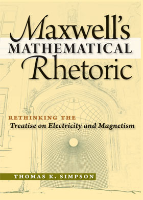 Maxwell's Mathematical Rhetoric cover